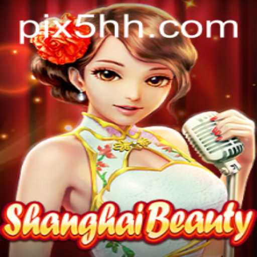 Descubra o Fascinante Mundo de ShanghaiBeauty: Uma Experiência de Jogo Inovadora